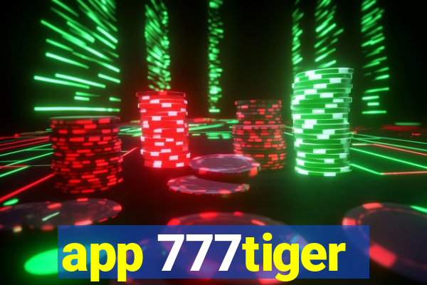 app 777tiger